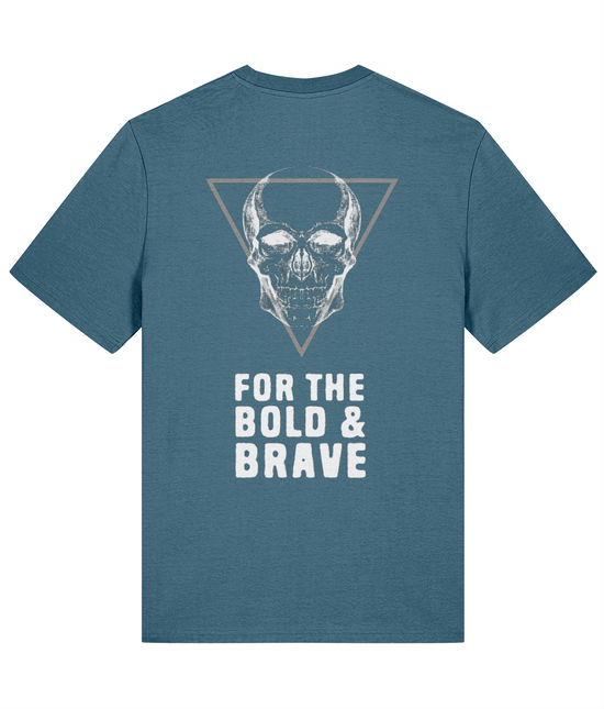 For The Bold & Brave T-Shirt